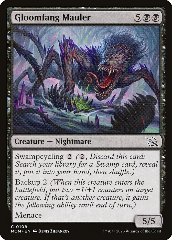 Gloomfang Mauler – March of the Machine [MOM] – D – #108