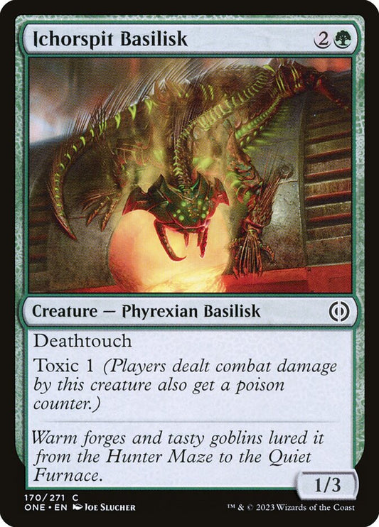 Ichorspit Basilisk – Phyrexia: All Will Be One [ONE] – D – #170