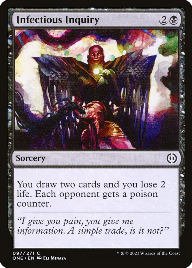 Infectious Inquiry – Phyrexia: All Will Be One [ONE] – D – #97