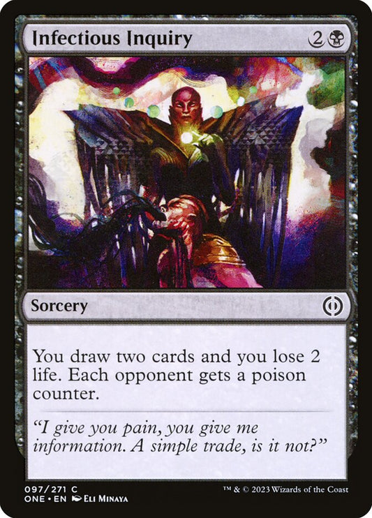 Infectious Inquiry – Phyrexia: All Will Be One [ONE] – D – #97