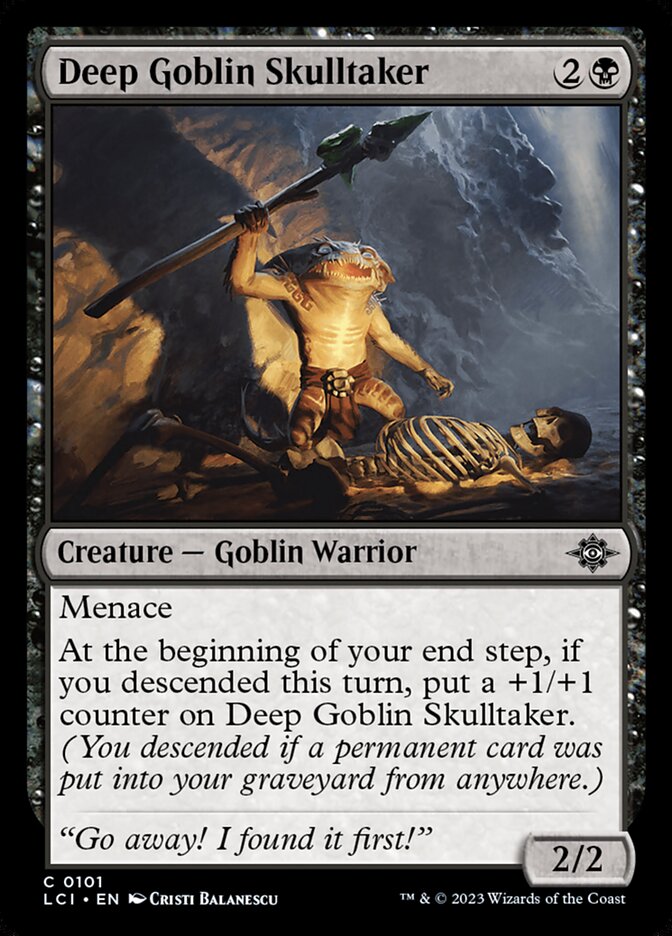 Deep Goblin Skulltaker – The Lost Caverns of Ixalan [LCI] – English – #101