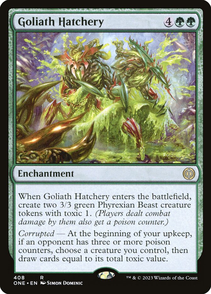 Goliath Hatchery – Phyrexia: All Will Be One [ONE] – D – #408