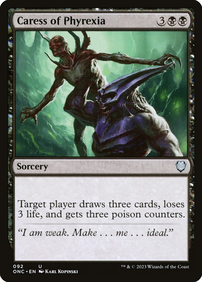 Caress of Phyrexia – Phyrexia: All Will Be One Commander [ONC] – D – #92