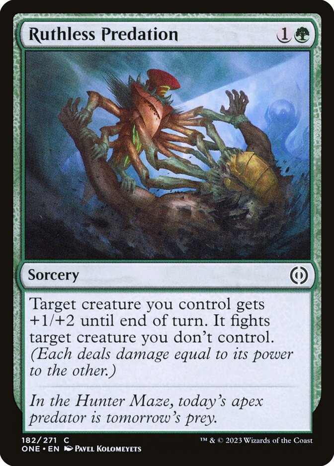 Ruthless Predation – Phyrexia: All Will Be One [ONE] – D – #182
