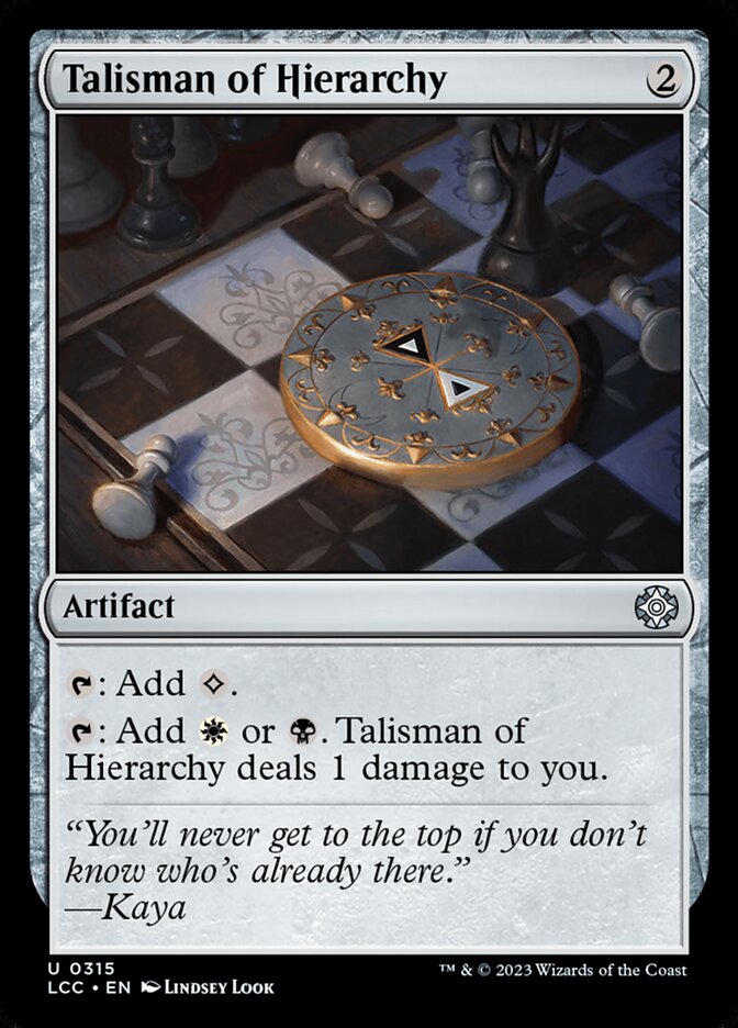 Talisman of Hierarchy – The Lost Caverns of Ixalan Commander [LCC] – English – #315