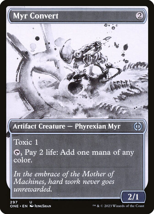 Myr Convert – Phyrexia: All Will Be One [ONE] – D – #297