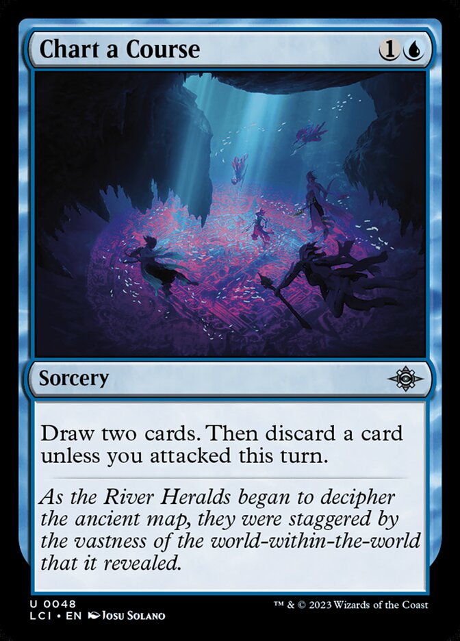 Chart a Course – The Lost Caverns of Ixalan [LCI] – D – #48