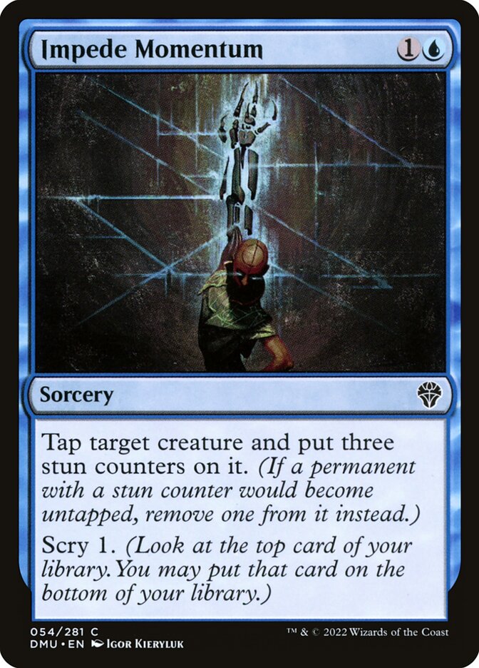 Impede Momentum – Dominaria United [DMU] – D – #54