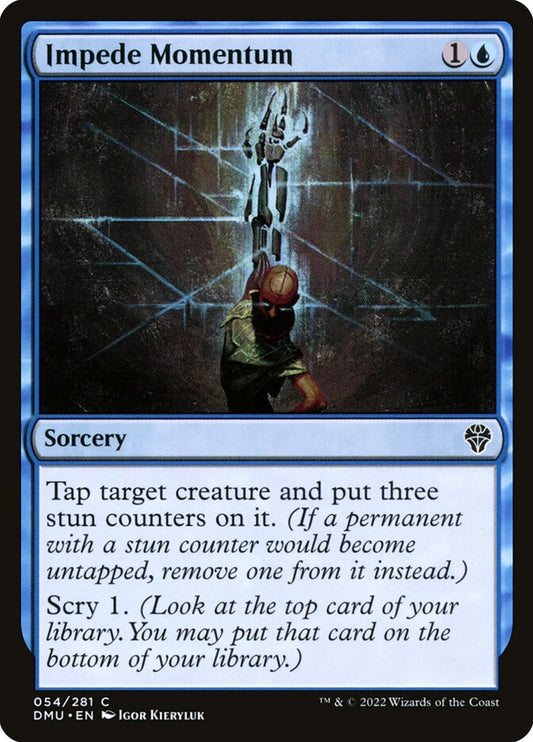 Impede Momentum – Dominaria United [DMU] – D – #54