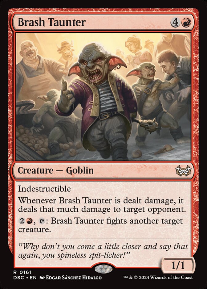 Brash Taunter – Duskmourn: House of Horror Commander [DSC] – English – #161