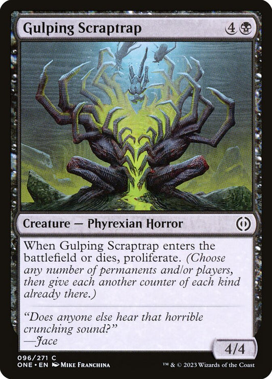 Gulping Scraptrap – Phyrexia: All Will Be One [ONE] – D – #96