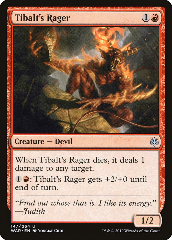 Tibalt's Rager – War of the Spark [WAR] – D – #147
