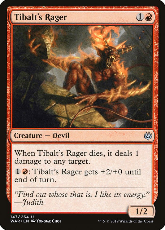 Tibalt's Rager – War of the Spark [WAR] – D – #147
