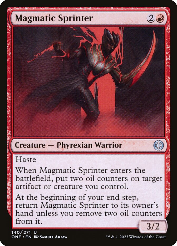 Magmatic Sprinter – Phyrexia: All Will Be One [ONE] – D – #140
