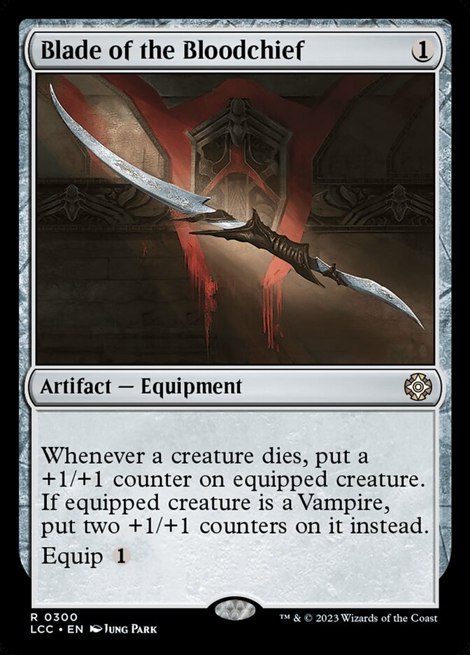 Blade of the Bloodchief – The Lost Caverns of Ixalan Commander [LCC] – English – #300