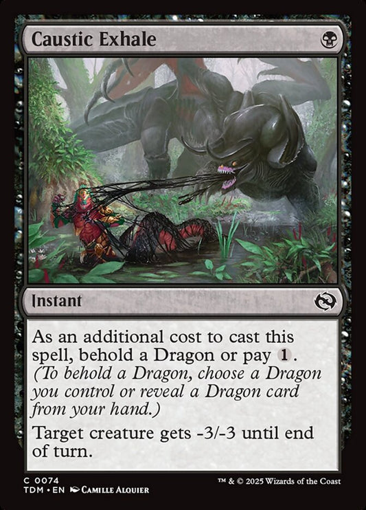 Caustic Exhale – Tarkir: Dragonstorm [TDM] – D – #74
