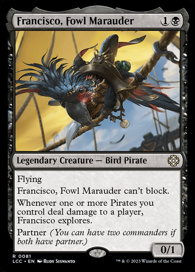 Francisco, Fowl Marauder – The Lost Caverns of Ixalan Commander [LCC] – English – #81