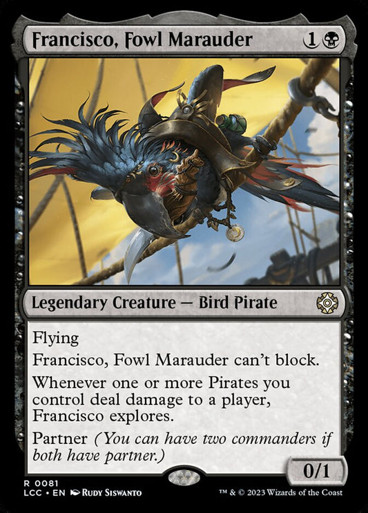 Francisco, Fowl Marauder – The Lost Caverns of Ixalan Commander [LCC] – English – #81