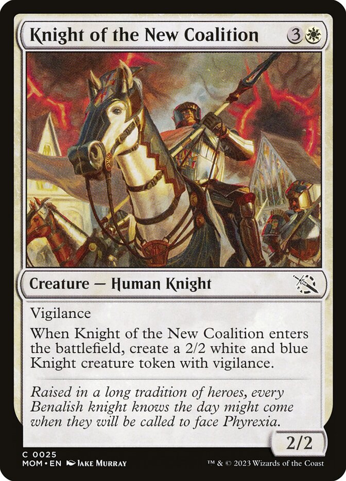 Knight of the New Coalition – March of the Machine [MOM] – D – #25