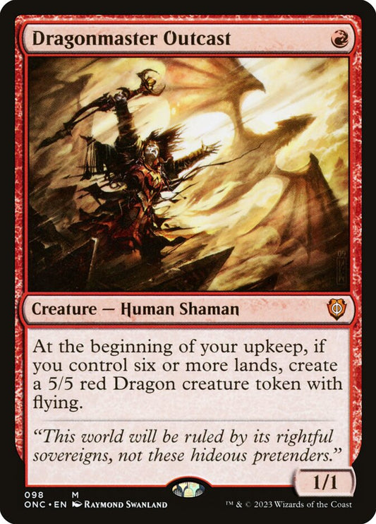 Dragonmaster Outcast – Phyrexia: All Will Be One Commander [ONC] – English – #98