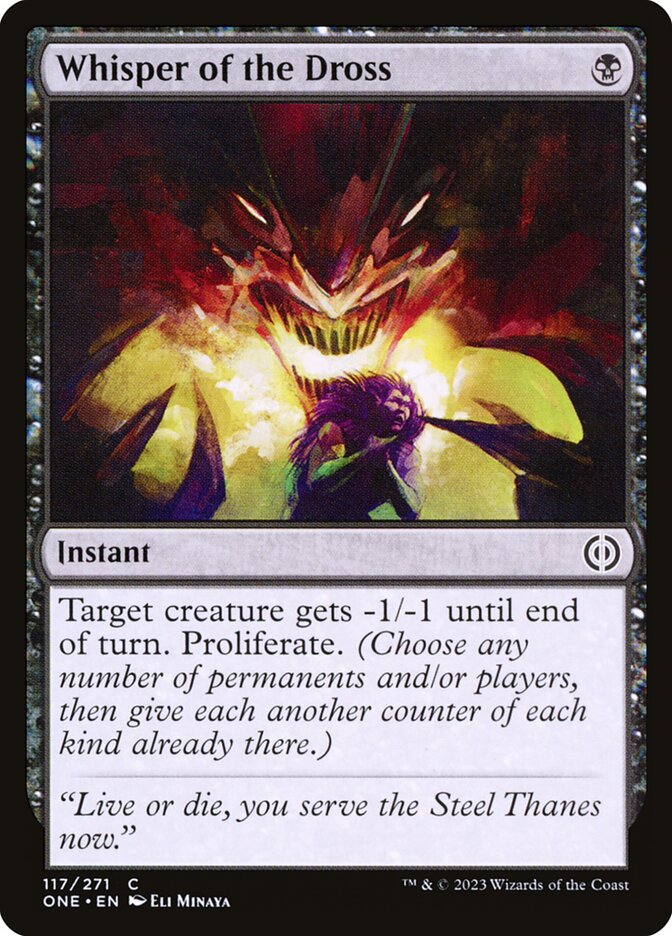 Whisper of the Dross – Phyrexia: All Will Be One [ONE] – D – #117