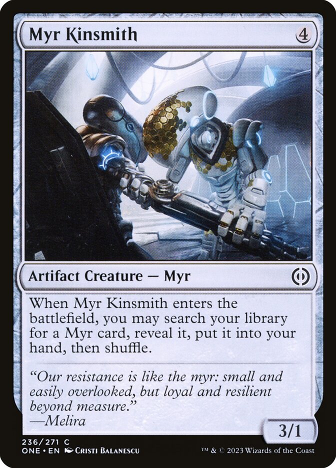 Myr Kinsmith – Phyrexia: All Will Be One [ONE] – English – #236