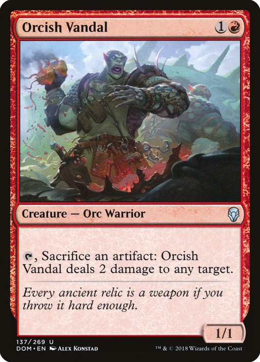 Orcish Vandal – Dominaria [DOM] – D – #137