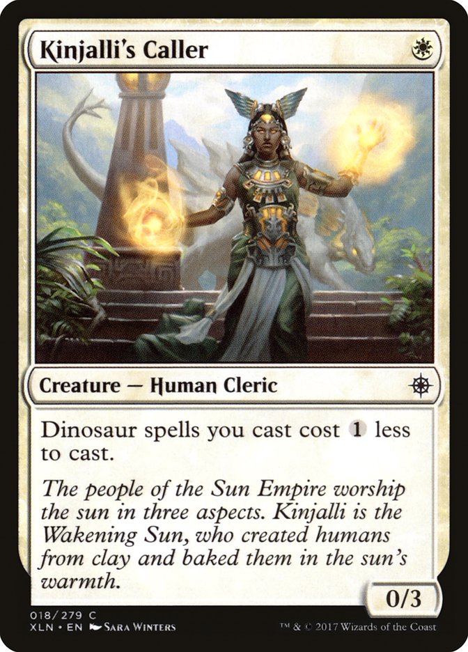Kinjalli's Caller – Ixalan [XLN] – D – #18