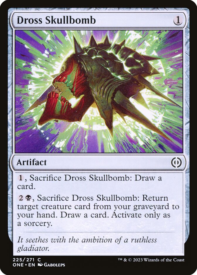 Dross Skullbomb – Phyrexia: All Will Be One [ONE] – D – #225