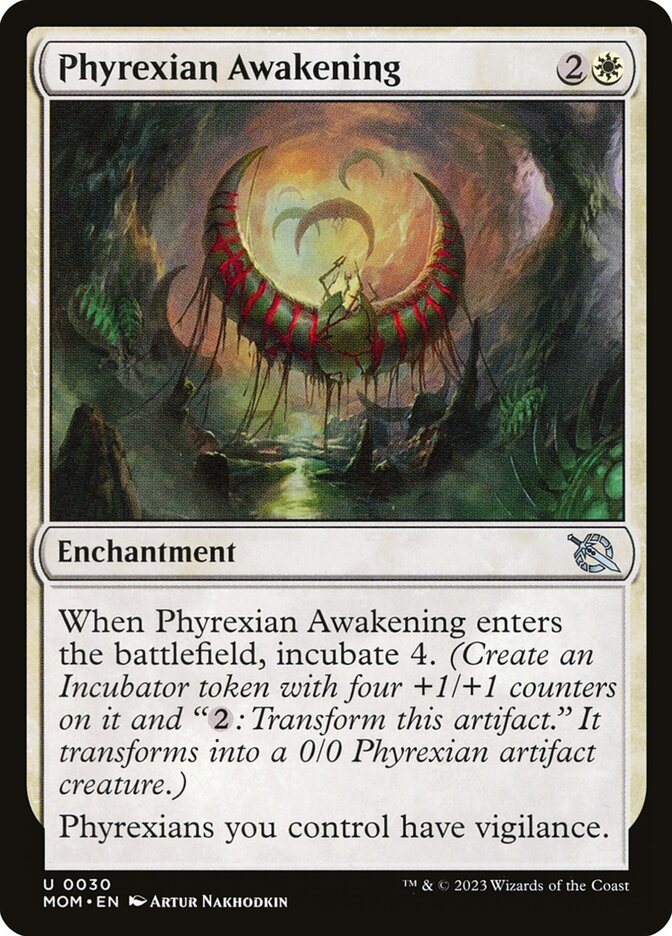 Phyrexian Awakening – March of the Machine [MOM] – D – #30