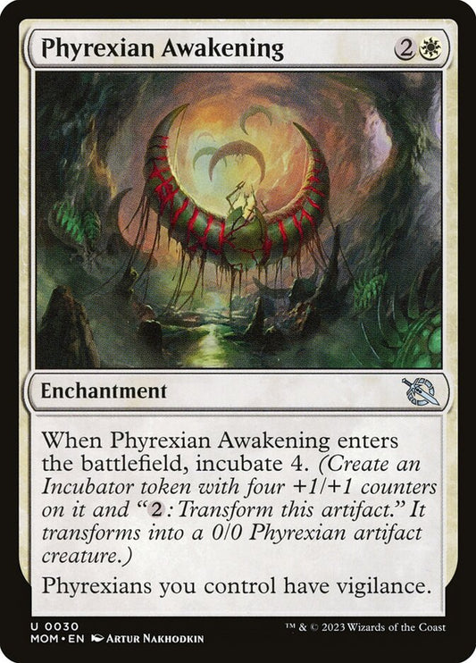 Phyrexian Awakening – March of the Machine [MOM] – D – #30