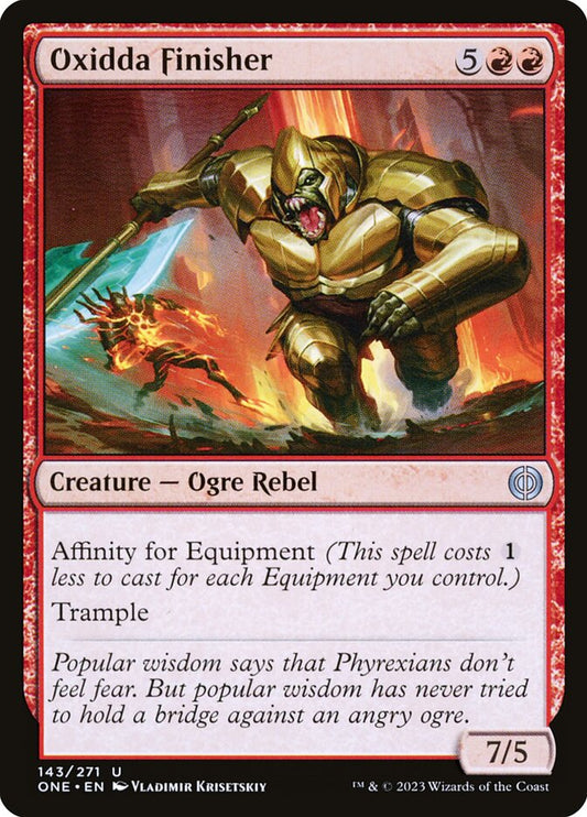 Oxidda Finisher – Phyrexia: All Will Be One [ONE] – D – #143