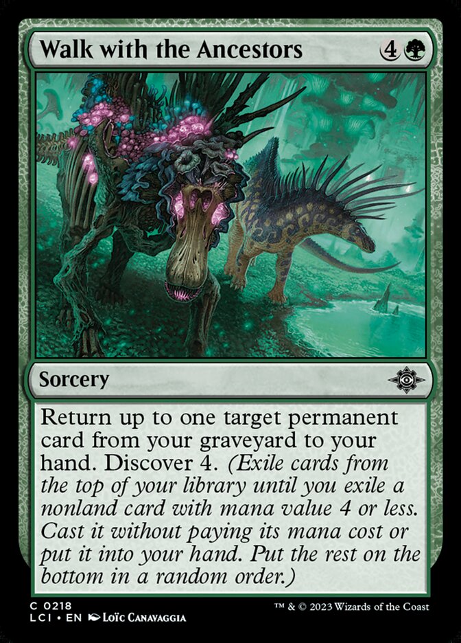 Walk with the Ancestors – The Lost Caverns of Ixalan [LCI] – D – #218