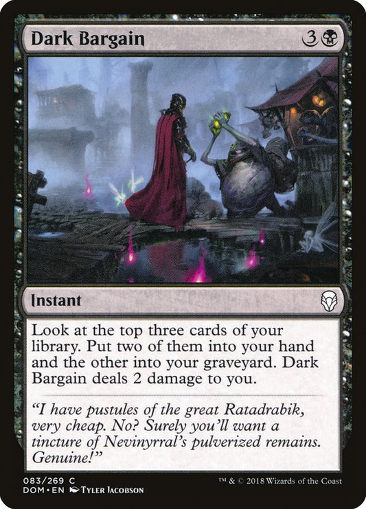 Dark Bargain – Dominaria [DOM] – D – #83