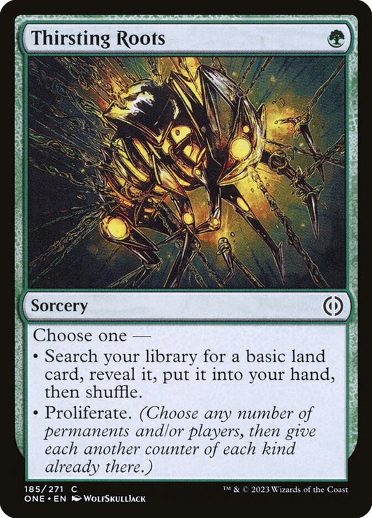 Thirsting Roots – Phyrexia: All Will Be One [ONE] – D – #185