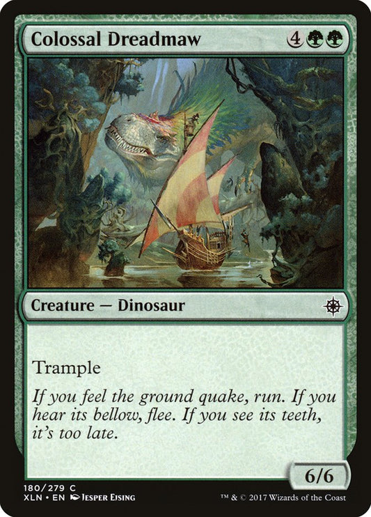 Colossal Dreadmaw – Ixalan [XLN] – D – #180