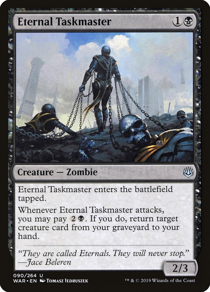 Eternal Taskmaster – War of the Spark [WAR] – D – #90