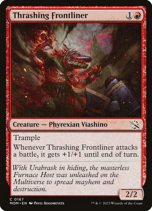 Thrashing Frontliner – March of the Machine [MOM] – D – #167