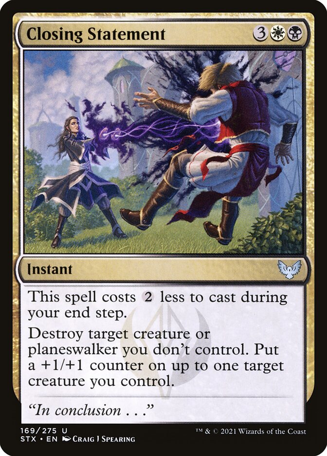 Closing Statement – Strixhaven: School of Mages [STX] – D – #169