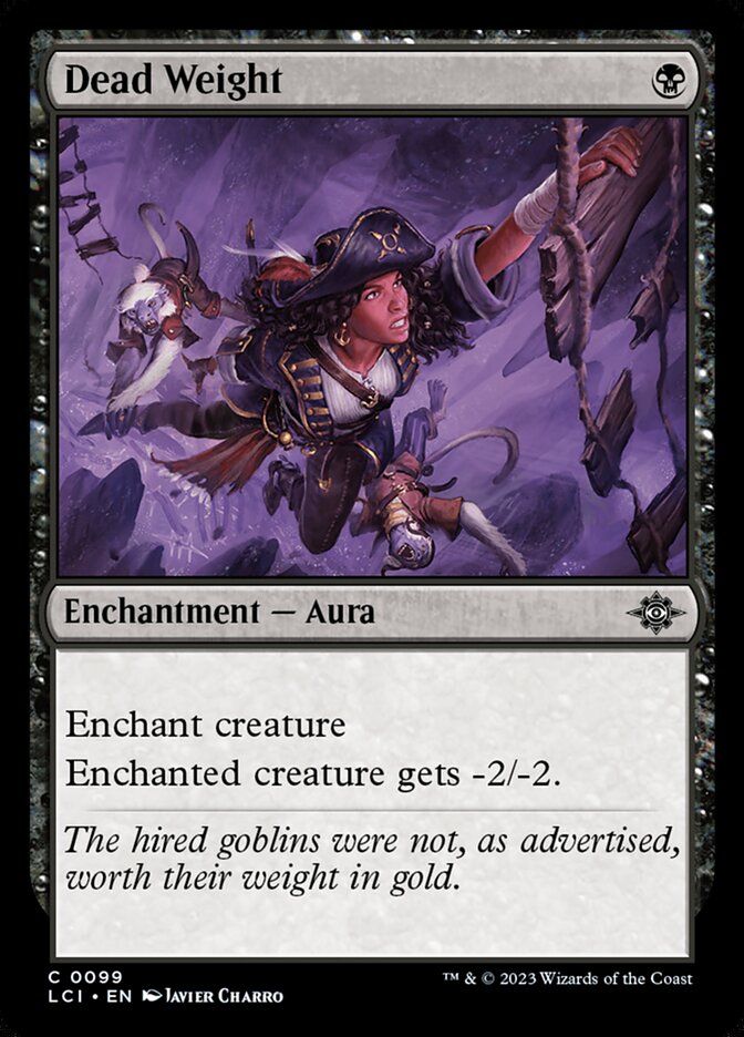 Dead Weight – The Lost Caverns of Ixalan [LCI] – D – #99