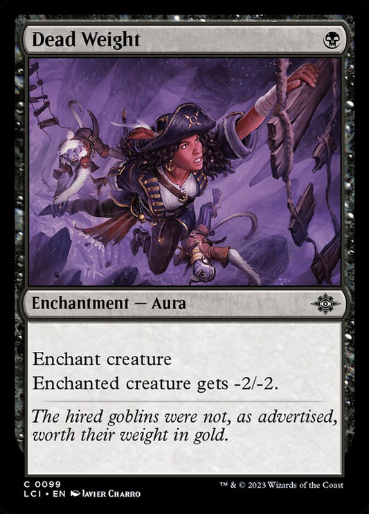 Dead Weight – The Lost Caverns of Ixalan [LCI] – D – #99
