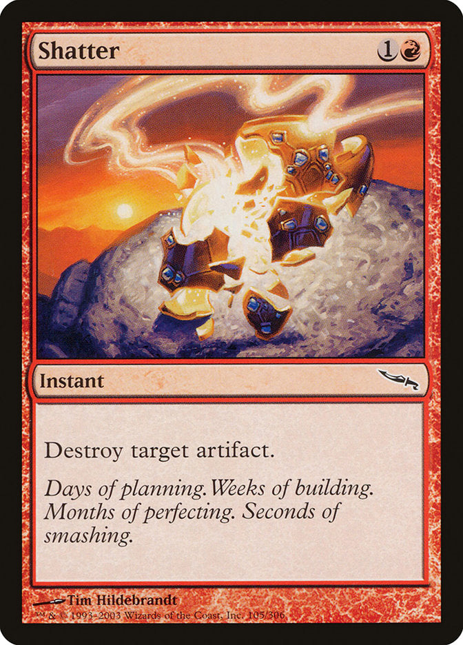 Shatter – Mirrodin [MRD] – English – #105