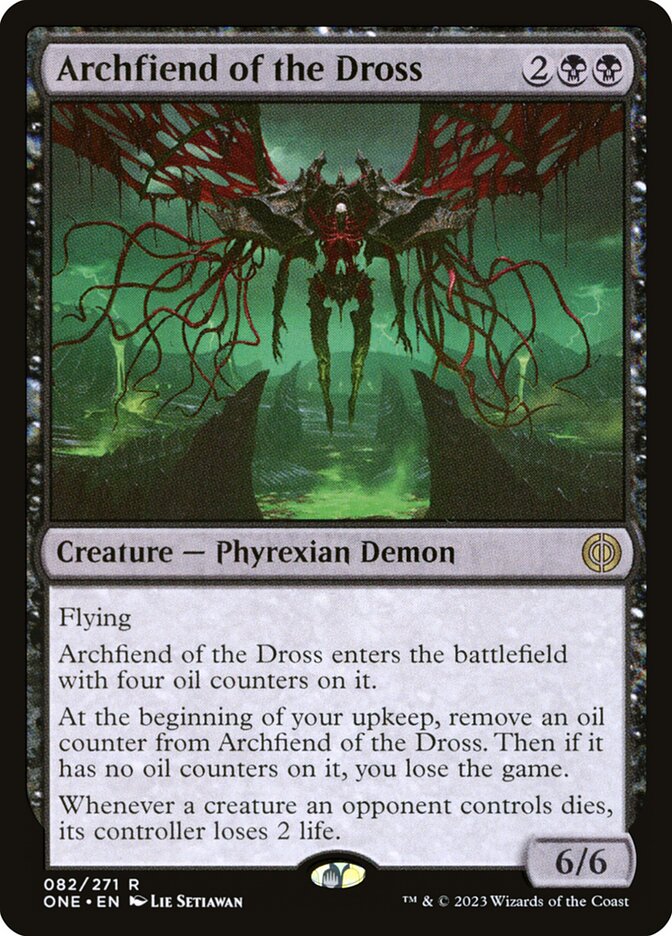 Archfiend of the Dross – Phyrexia: All Will Be One [ONE] – D – #82
