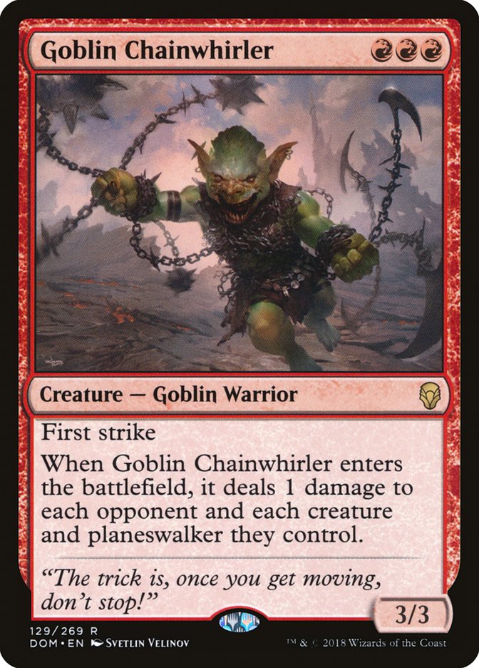 Goblin Chainwhirler – Dominaria [DOM] – English – #129