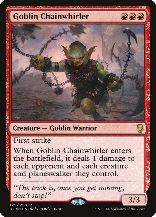 Goblin Chainwhirler – Dominaria [DOM] – English – #129
