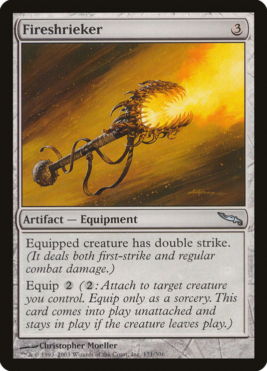 Fireshrieker – Mirrodin [MRD] – English – #171