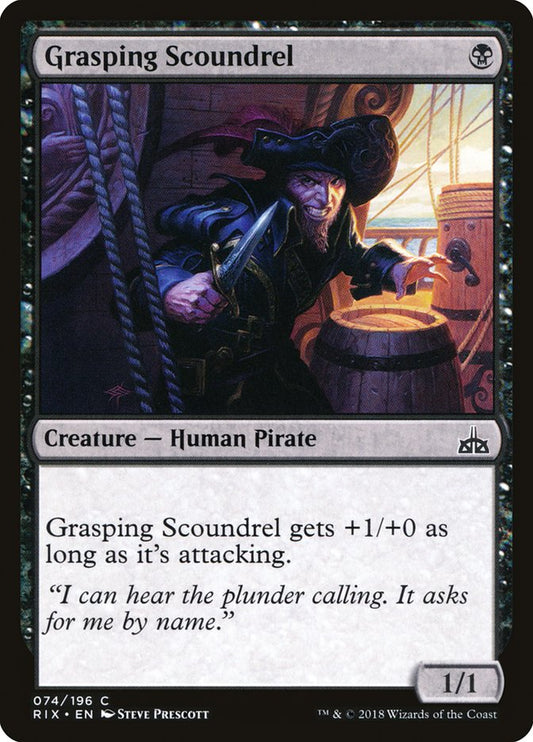 Grasping Scoundrel – Rivals of Ixalan [RIX] – English – #74