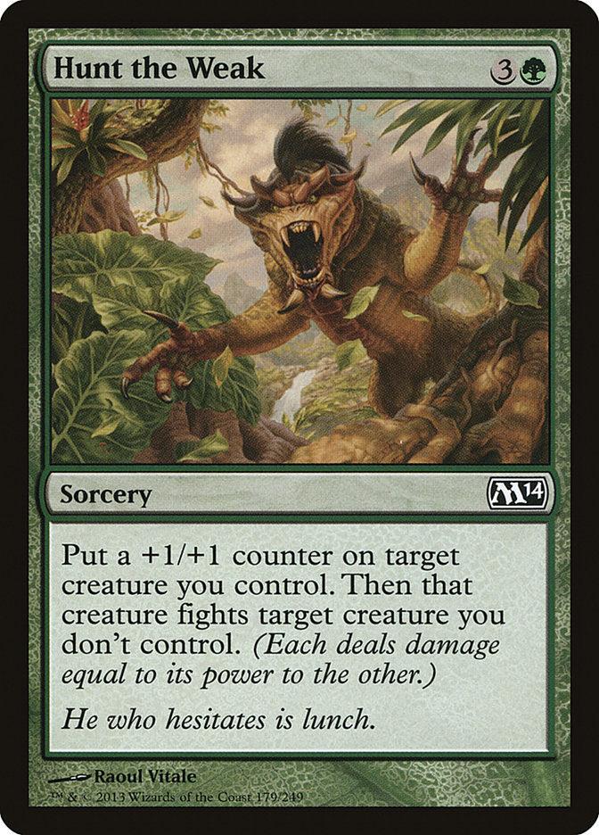 Hunt the Weak – Magic 2014 [M14] – English – #179