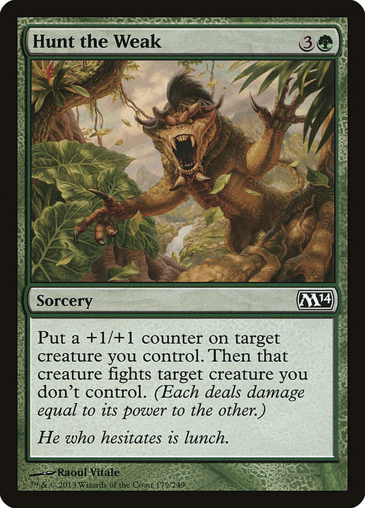 Hunt the Weak – Magic 2014 [M14] – English – #179