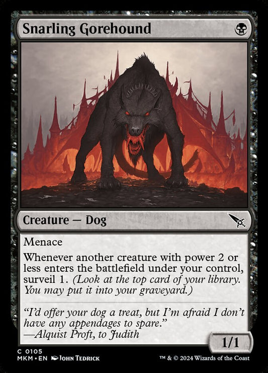 Snarling Gorehound – Murders at Karlov Manor [MKM] – D – #105